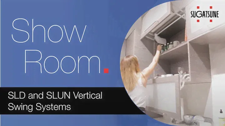 The Sugatsune Showroom: SLD and  SLUN Vertical Swing Systems